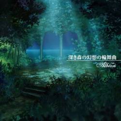 Albion (JAP) : Fukaki Mori no Gensō no Rondo